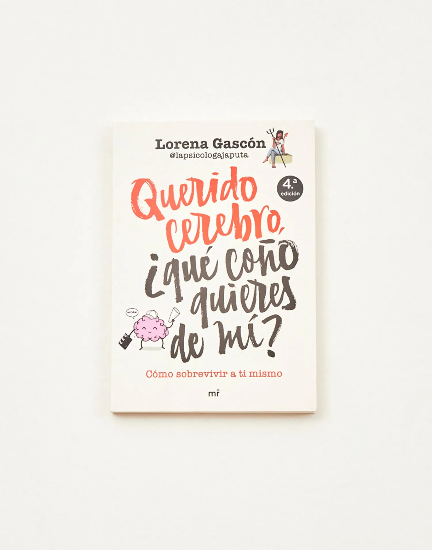 Natura Selection Querido Cerebro ¿qué Coño Quieres De Mi? 143393-SIN_COLOR Hot
